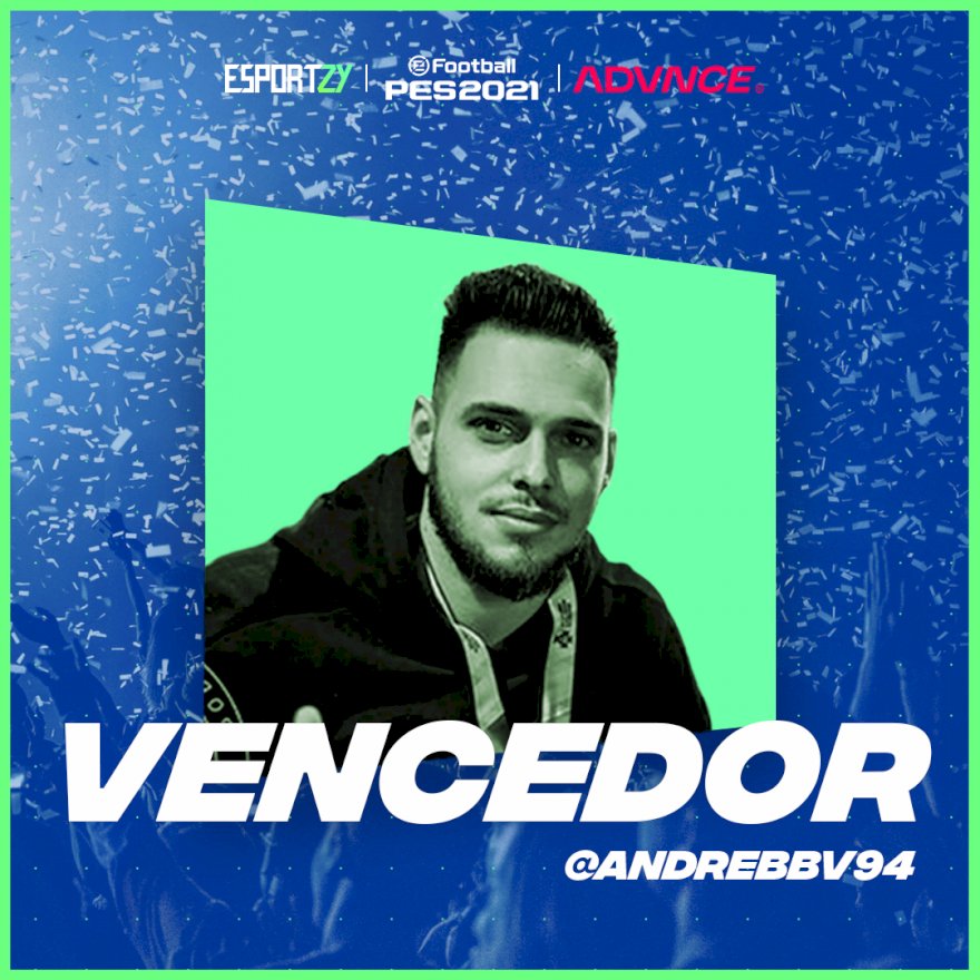 AndreBBV94 é o vencedor do Torneio PES 2021 Esportzy