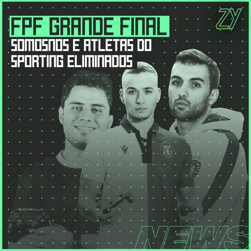 SOMOSNOS e atletas do Sporting CP eliminados