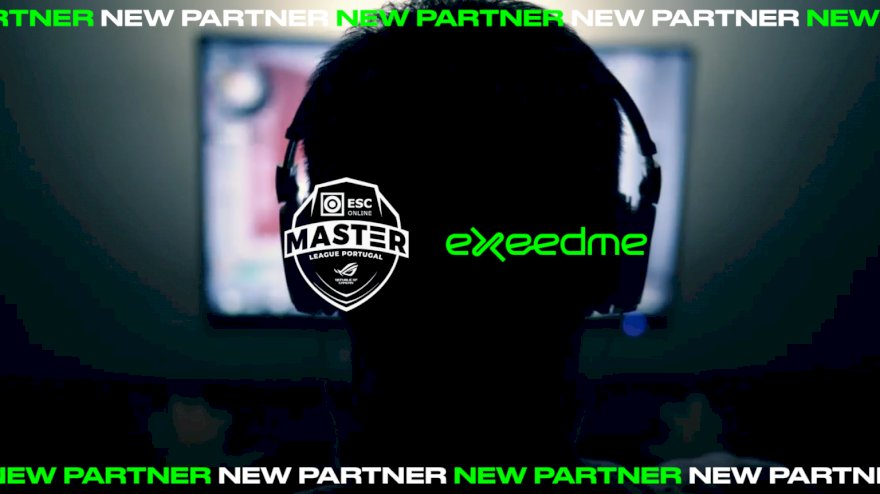 ESC Online Master League Portugal e Exeedme fecham parceria