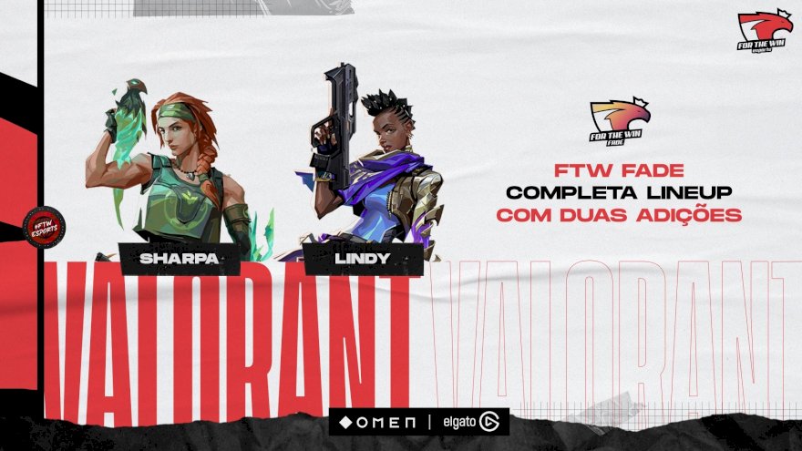 FTW Fade completa a sua equipa de Valorant