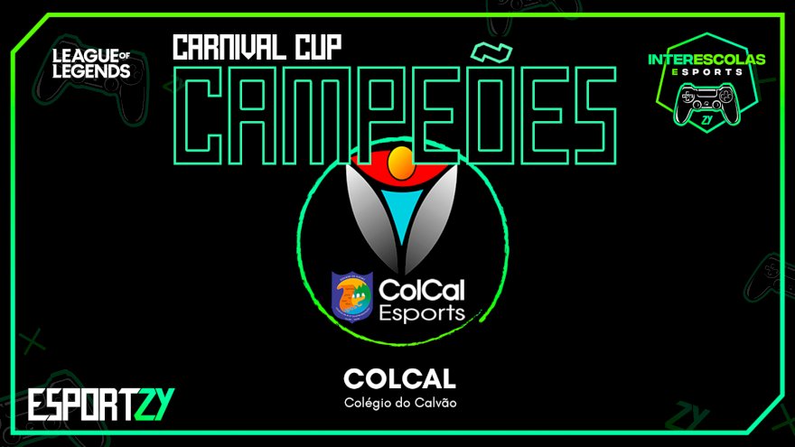 ColCal Esports são os Campeões da CARNIVAL CUP em LoL