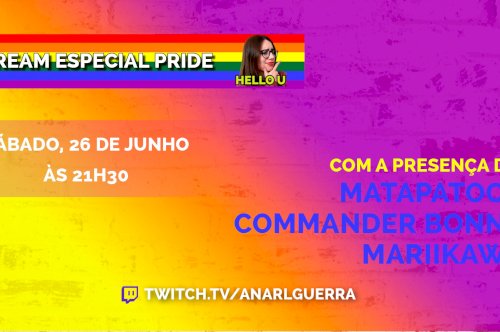 Anunciada a Stream Especial Pride em celebração do mês do Orgulho LGBT