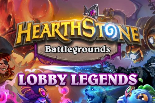 Hearthstone Battlegrounds Lobby Legends anunciado